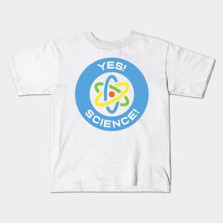 Yes! Science! Kids T-Shirt